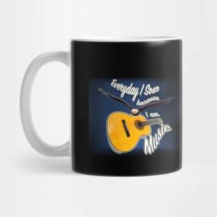 Everyday I Soar because I Am Music Mug